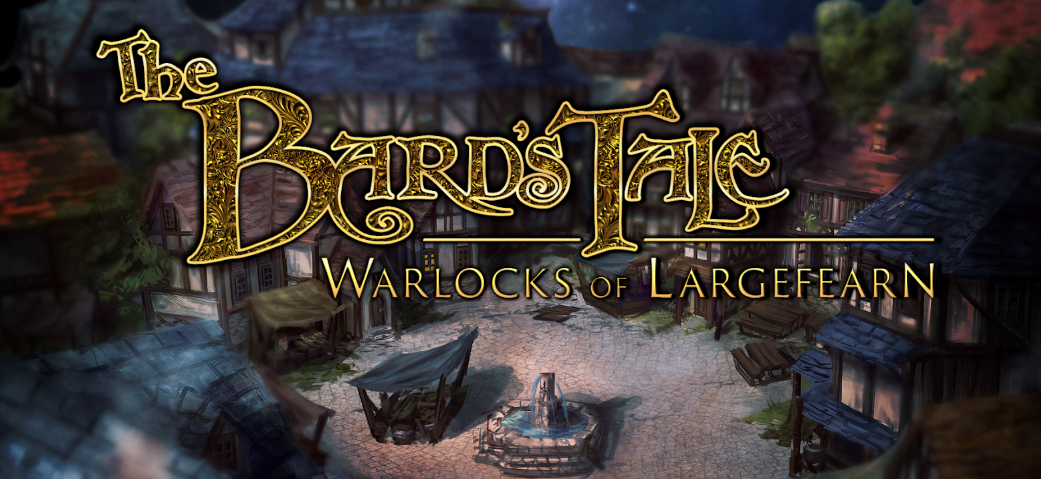 The Bards Tale: aloita seikkailusi nyt!
