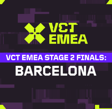 Barcelona kutsuu: VCT EMEA Stage 2 Finals Espanjaan